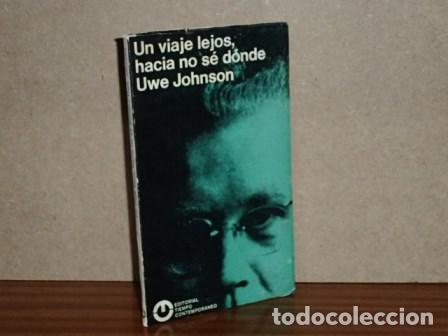 Libros: UN VIAJE LEJOS, HACIA NO S&Eacute; D&Oacute;NDE - Johnson, Uwe