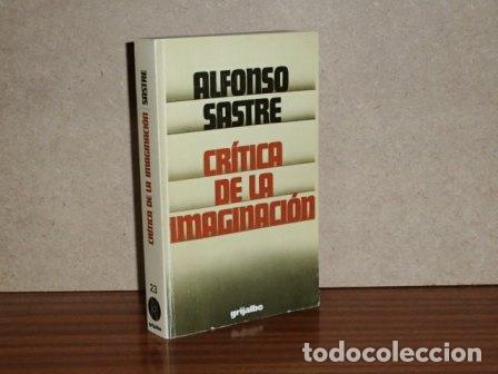 Libri di seconda mano: CR&Iacute;TICA DE LA IMAGINACI&Oacute;N - Sastre, Alfonso