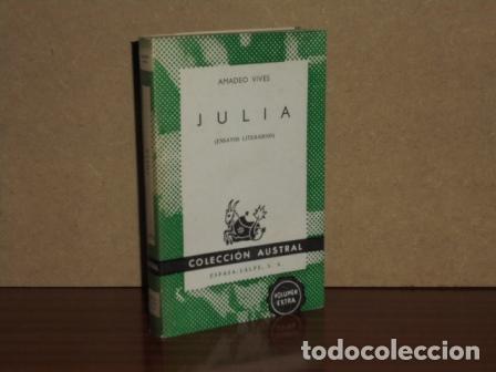 Libros: JULIA (Ensayos literarios) - Vives, Amadeo - Foto 1