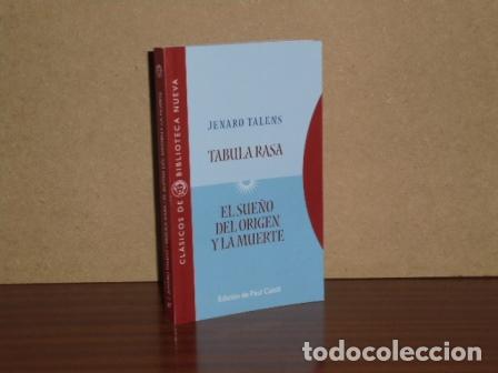 Libri di seconda mano: TABULA RASA - EL SUE&Ntilde;O DEL ORIGEN Y LA MUERTE - Talens, Jenaro