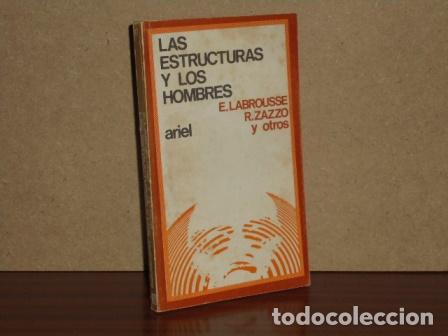 Libri di seconda mano: LAS ESTRUCTURAS Y LOS HOMBRES - Labrousse, E. - R. Zazzo y otros