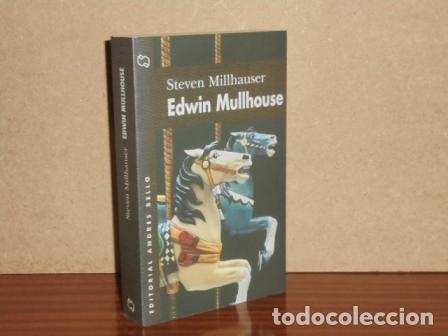books: EDWIN MULLHOUSE - Millhauser, Steven
