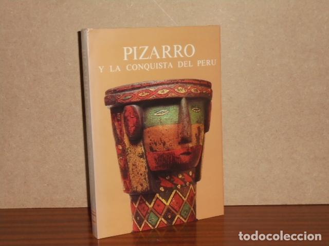 Libri di seconda mano: PIZARRO Y LA CONQUISTA DEL PER&Uacute; - Howard, Cecil