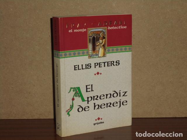 Libri di seconda mano: EL APRENDIZ DE HEREJE - Peters, Ellis