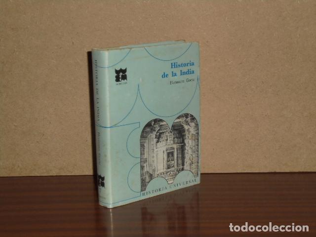 books: HISTORIA DE LA INDIA - Goetz, Hermann
