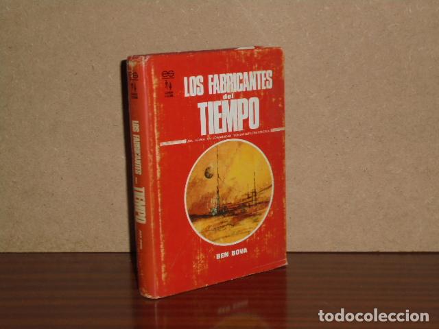 Libri di seconda mano: LOS FABRICANTES DEL TIEMPO - Bova, Ben