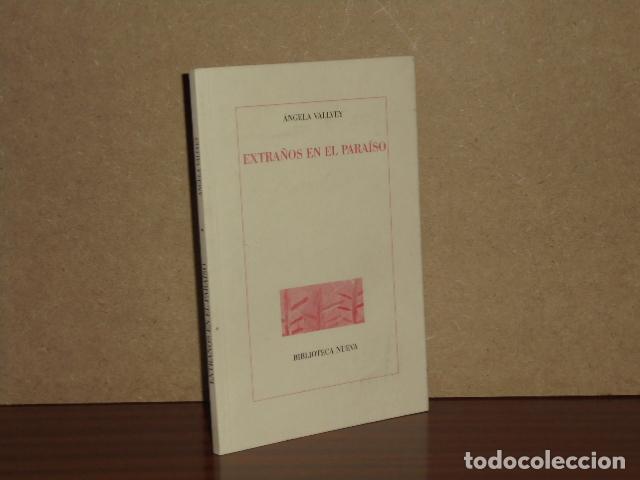 Libri di seconda mano: EXTRA&Ntilde;OS EN EL PARA&Iacute;SO - Vallvey, &Aacute;ngela