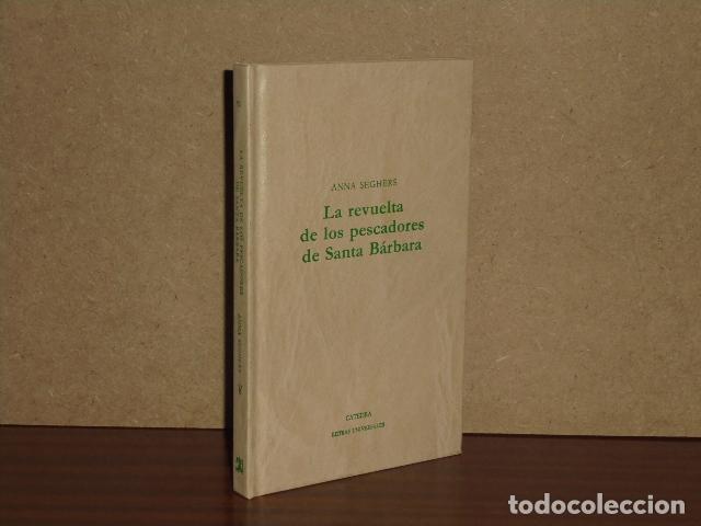 Libri di seconda mano: LA REVUELTA DE LOS PESCADORES DE SANTA B&Aacute;RBARA - Seghers, Anna