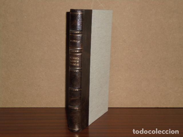 books: LA EXPULSI&Oacute;N DE LOS MORISCOS ESPA&Ntilde;OLES - Danvila y Collado, Manuel
