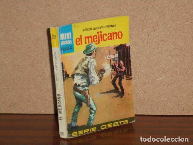 Libri di seconda mano: EL MEJICANO - Lafuente Estefan&iacute;a, Marcial