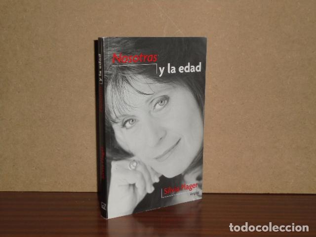 Libri di seconda mano: NOSOTRAS Y LA EDAD - Plager, Silvia