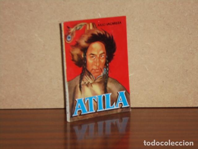 Libros: ATILA - Vacareza, Julio - Foto 1