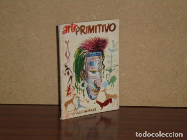Libros: ARTE PRIMITIVO - Morales Clapera, Julio
