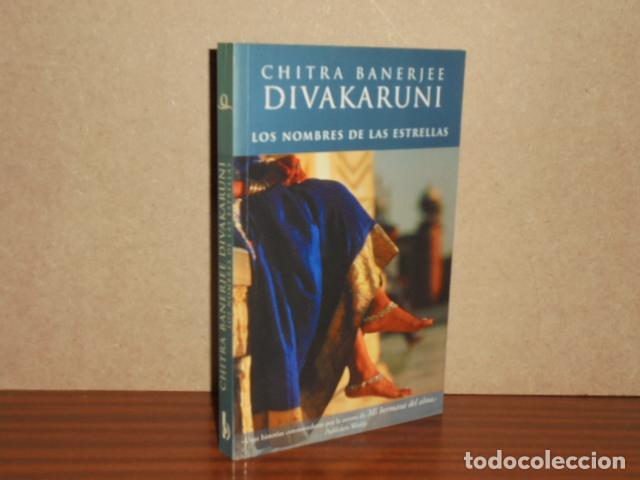 B&uuml;cher: LOS NOMBRES DE LAS ESTRELLAS - Divakaruni, Chitra Banerjee