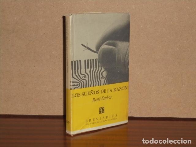 Libros: LOS SUE&Ntilde;OS DE LA RAZ&Oacute;N - Dubos, Ren&eacute;