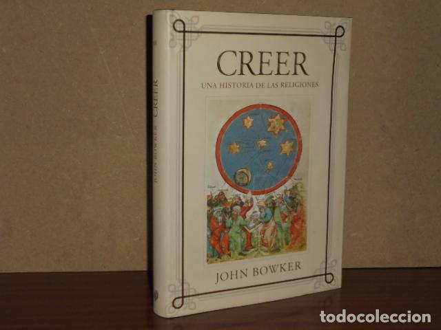 B&uuml;cher: CREER - Una historia de las religiones - Bowker, John