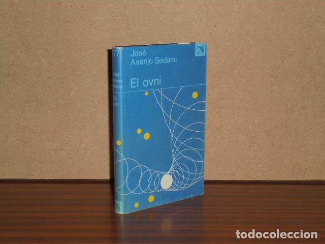 Libri di seconda mano: EL OVNI - Asenjo Sedano, Jos&eacute;