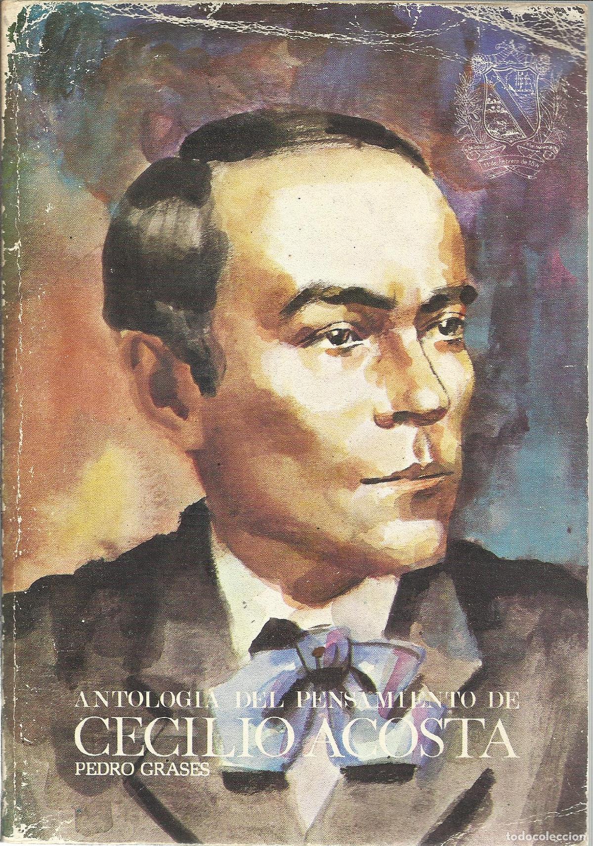 Livros em segunda m&atilde;o: ANTOLOG&Iacute;A DEL PENSAMIENTO DE CECILIO ACOSTA - GRASES, PEDRO
