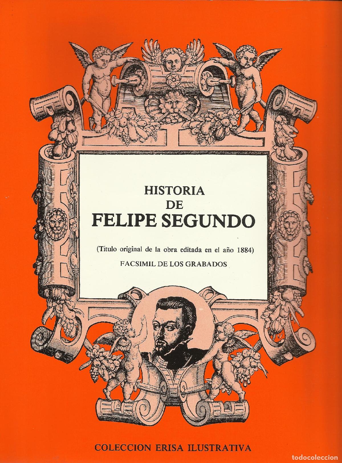 books: HISTORIA DE FELIPE SEGUNDO