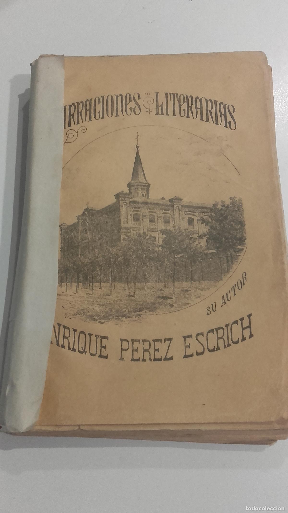 Libri di seconda mano: NARRACIONES LITERARIAS - P&Eacute;REZ ESCRICH , ENRIQUE