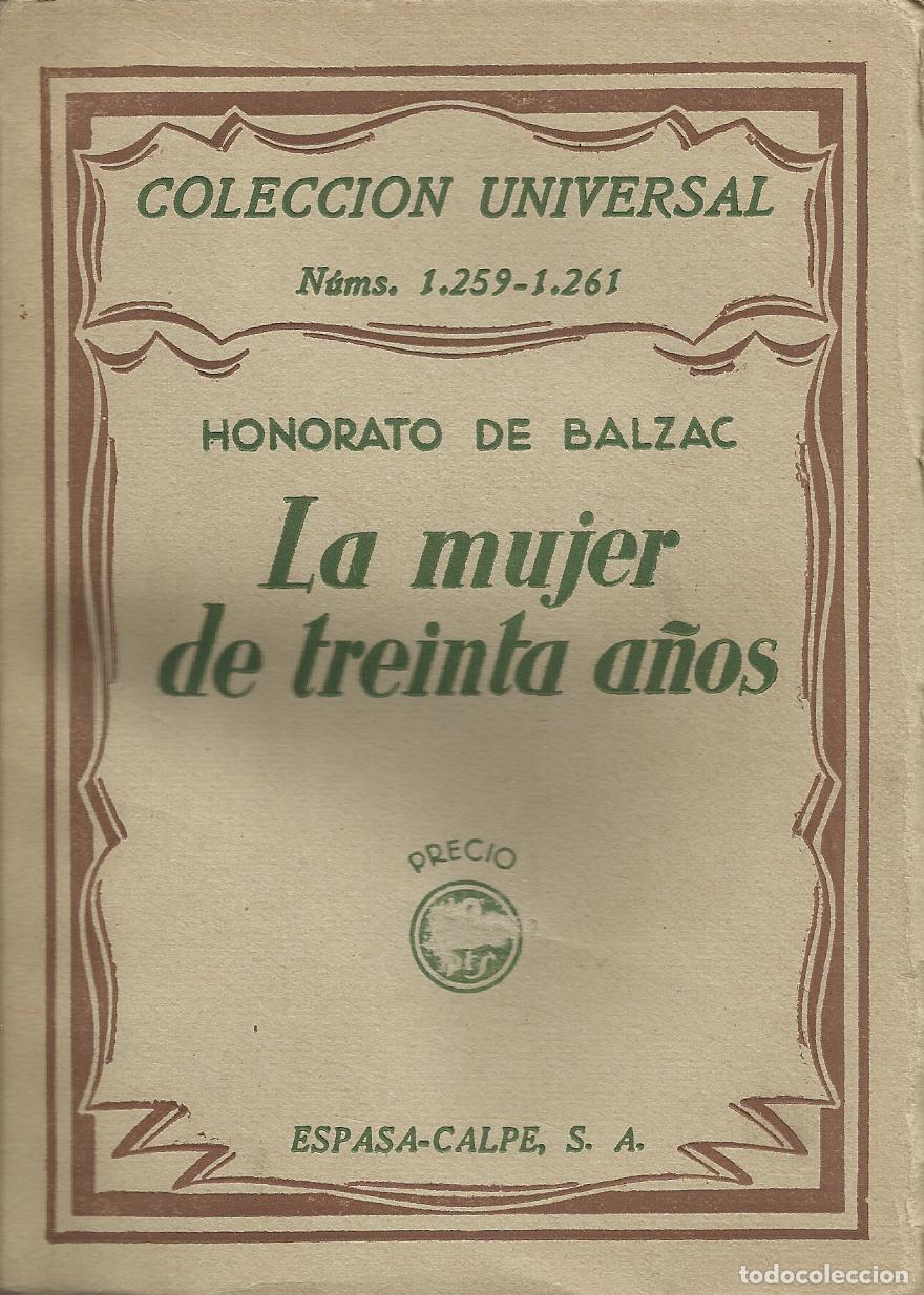 Libri di seconda mano: LA MUJER DE TREINTA A&Ntilde;OS - BALZAC, HONORATO DE (HONORE)