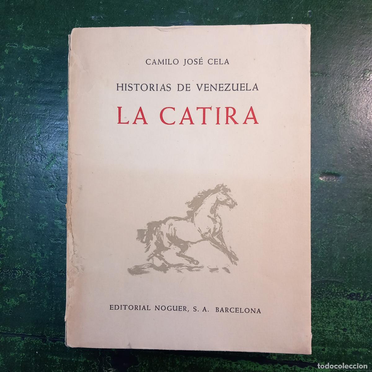 B&uuml;cher: LA CATIRA . - CELA, CAMILO JOS&Eacute;