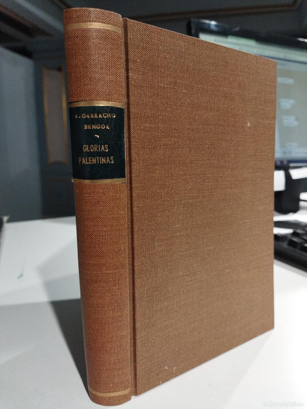 Libros: GLORIAS PALENTINAS - GARRACHON BENGOA, AMBROSIO