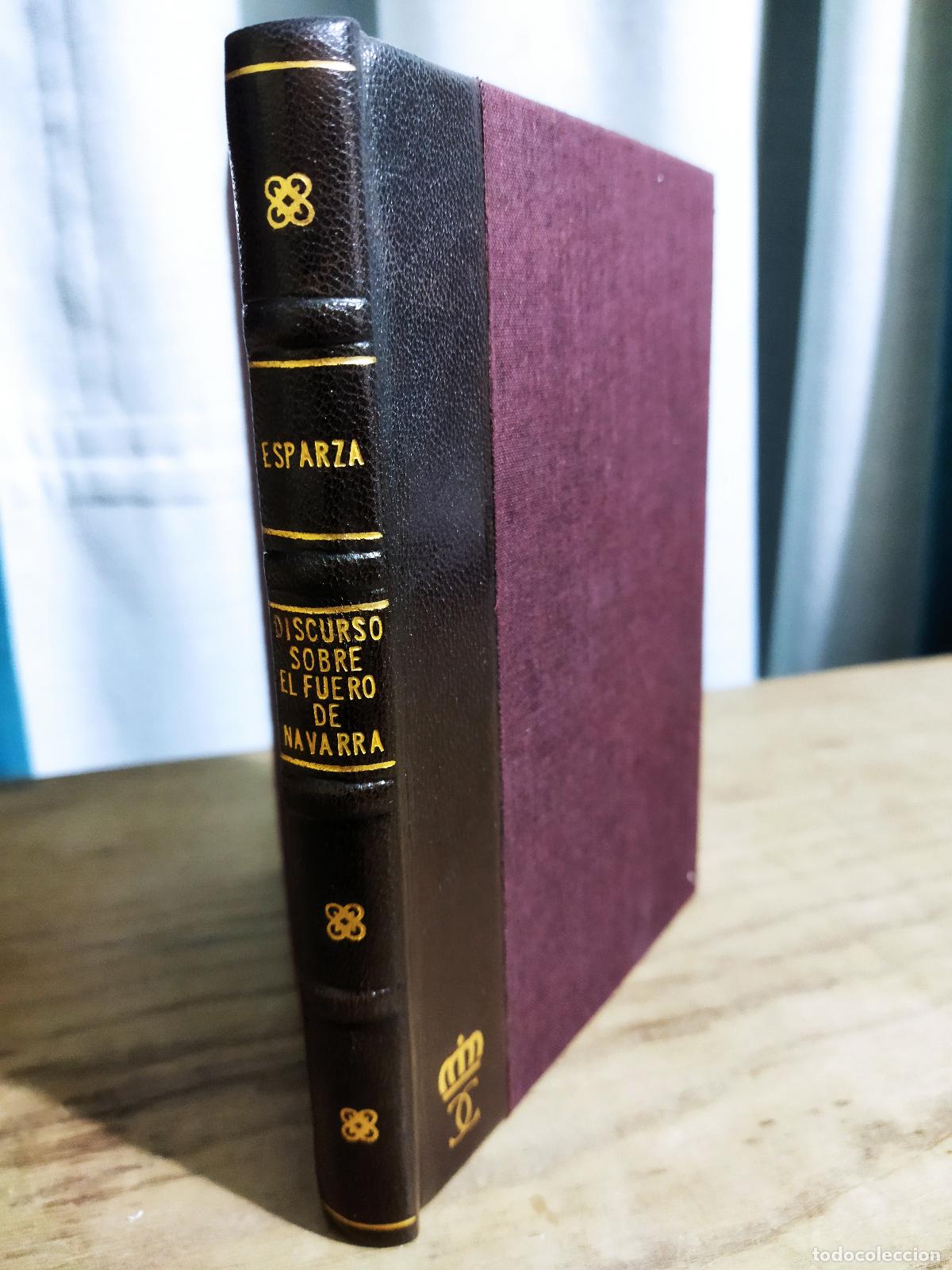 Libros: DISCURSO SOBRE EL FUERO DE NAVARRA POR ELADIO ESPARZA - ESPARZA , ELADIO