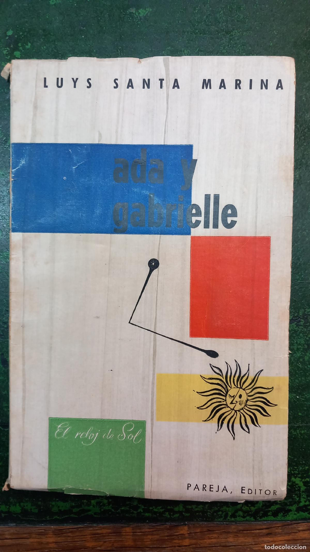 books: ADA Y GABRIELLE - SANTA MARINA , LUYS