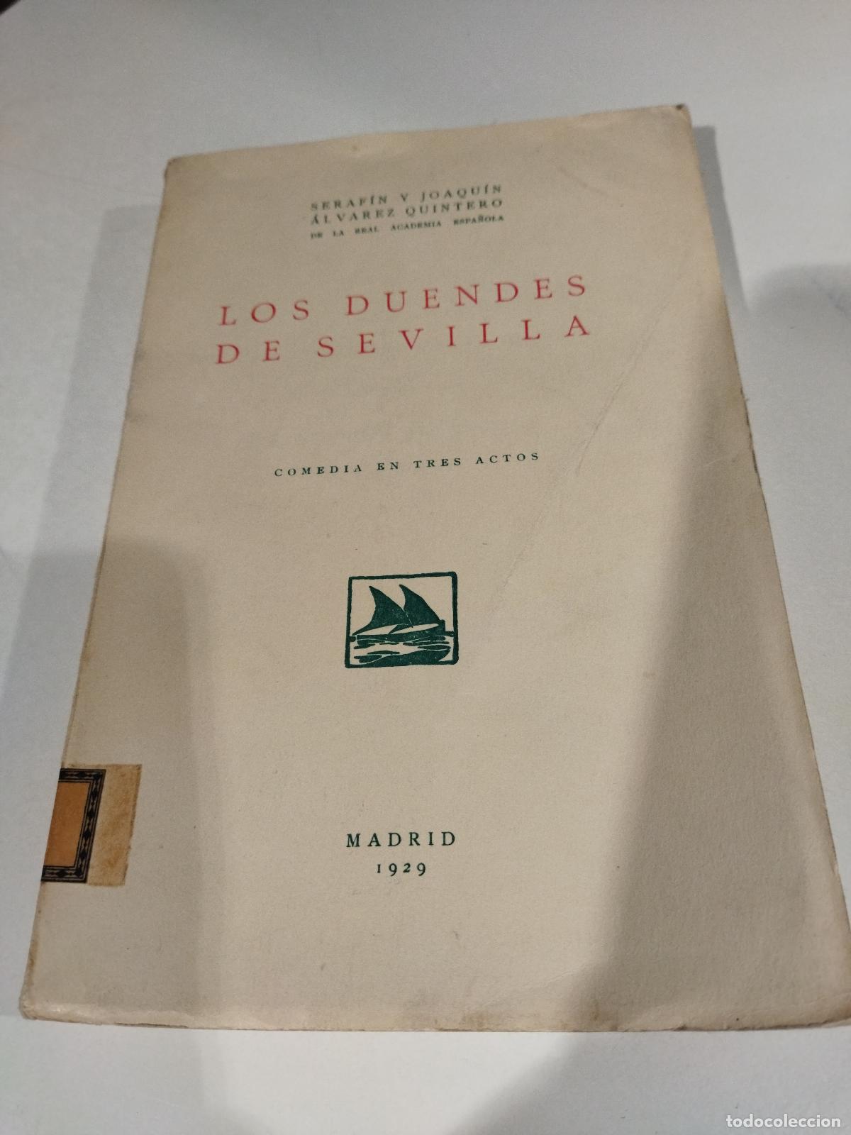 Libri di seconda mano: LOS DUENDES DE SEVILLA - &Aacute;LVAREZ QUINTERO, SERAFIN Y JOAQUIN