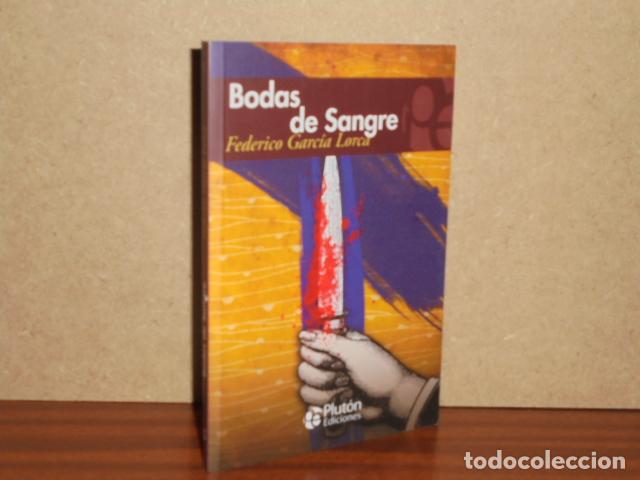 Libros: BODAS DE SANGRE - Garc&iacute;a Lorca, Federico