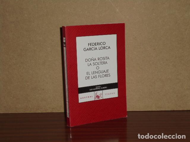 Libros: DO&Ntilde;A ROSITA LA SOLTERA O EL LENGUAJE DE LAS FLORES - Garc&iacute;a Lorca, Federico