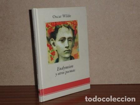 Libros: ENDYMION Y OTROS POEMAS - Wilde, Oscar