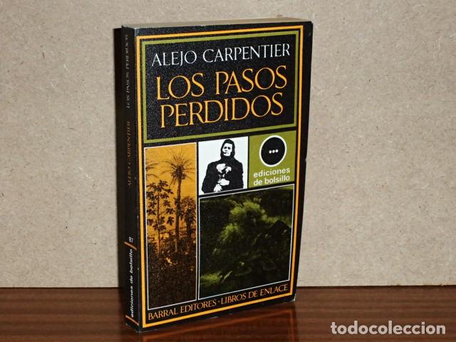 Libros: LOS PASOS PERDIDOS - Carpentier, Alejo