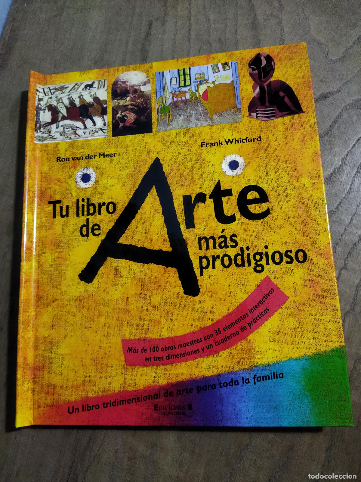 Libros: TU LIBRO DE ARTE MAS PRODIGIOSO - VAN DER MEER, RON