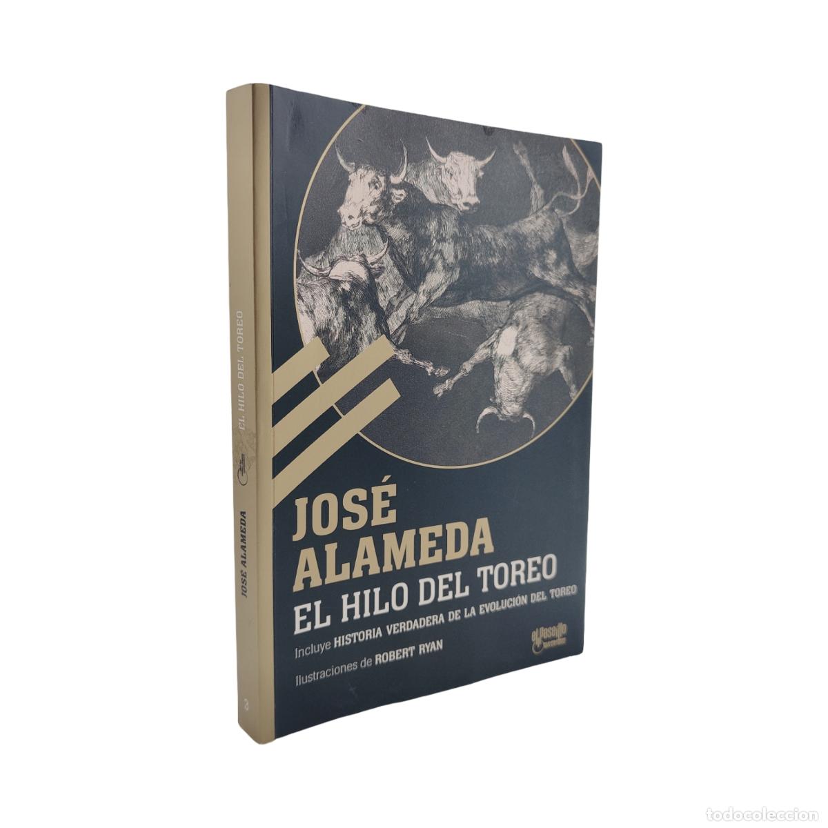 B&uuml;cher: EL HILO DEL TOREO - JOSÉ ALAMEDA