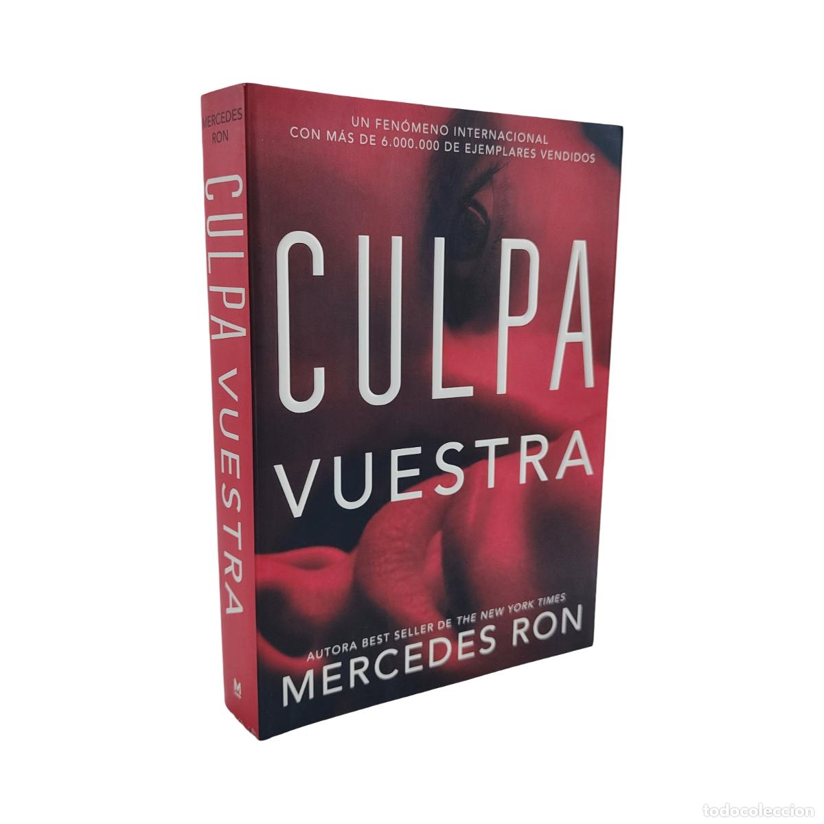 Libros: CULPA VUESTRA - MERCEDES RON