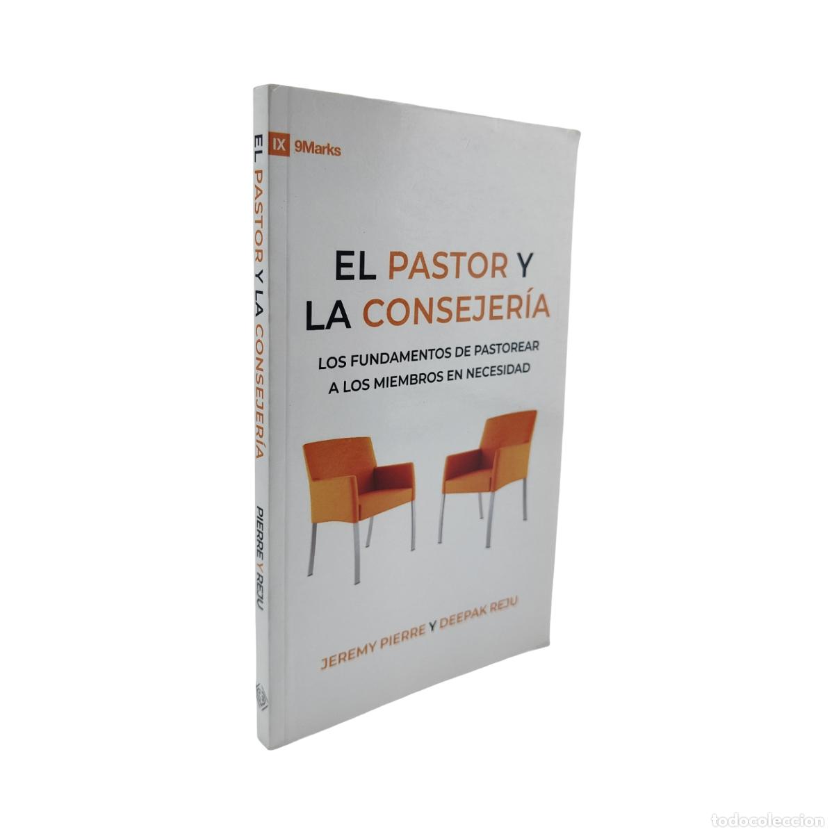 Libros: EL PASTOR Y LA CONSEJER&Iacute;A - JEREMY PIERRE, DEEPAK REJU