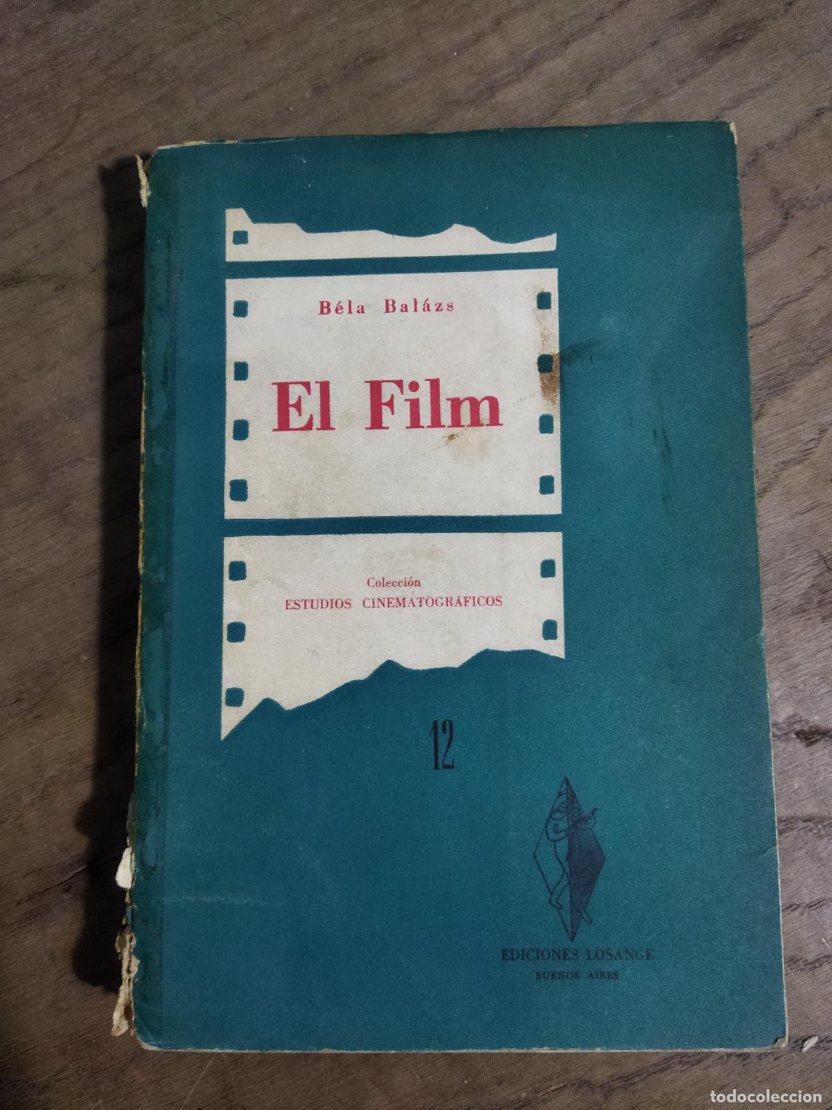 Libros: EL FILM - BALAZS, BELA