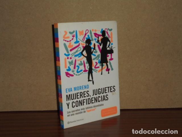 books: MUJERES, JUGUETES Y CONFIDENCIAS - Moreno, Eva