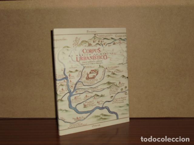 Libros: CORPUS URBAN&Iacute;STICO DE M&Eacute;XICO EN ESPA&Ntilde;A - VV. AA. - Jorge Gonz&aacute;lez Arag&oacute;n - Jos&eacute; Luis Cort&eacute;s Delgado
