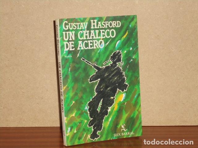 Libros: UN CHALECO DE ACERO - Hasford, Gustav