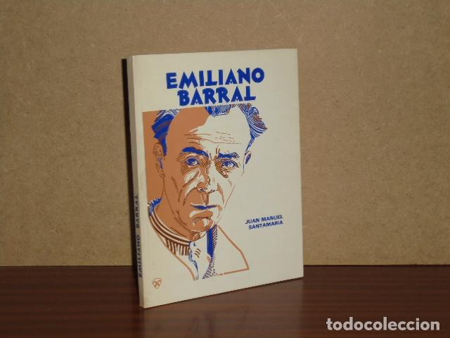 Libros: EMILIANO BARRAL - Santamar&iacute;a, Juan Manuel