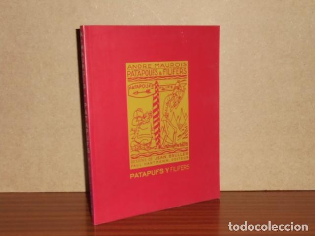 Libri di seconda mano: PATAPUFS Y FILIFERS - Maurois, Andr&eacute; - Dibujos de Jean Bruller