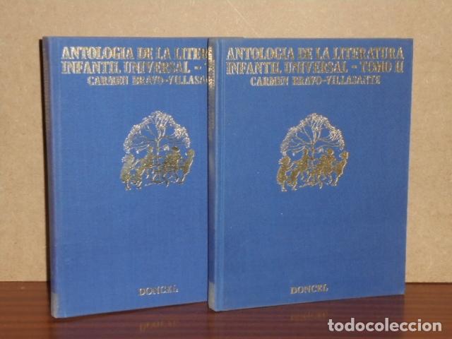 books: ANTOLOG&Iacute;A DE LA LITERATURA INFANTIL UNIVERSAL I y II (Dos tomos) - Bravo-Villasante, Carmen