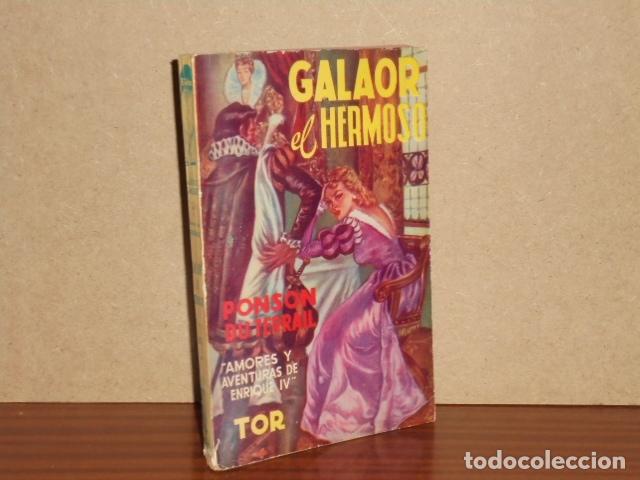Libri di seconda mano: GALAOR EL HERMOSO - Terrail, Ponson du
