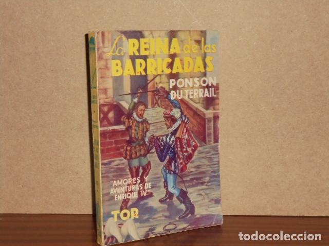 Libri di seconda mano: LA REINA DE LAS BARRICADAS - Terrail, Ponson du