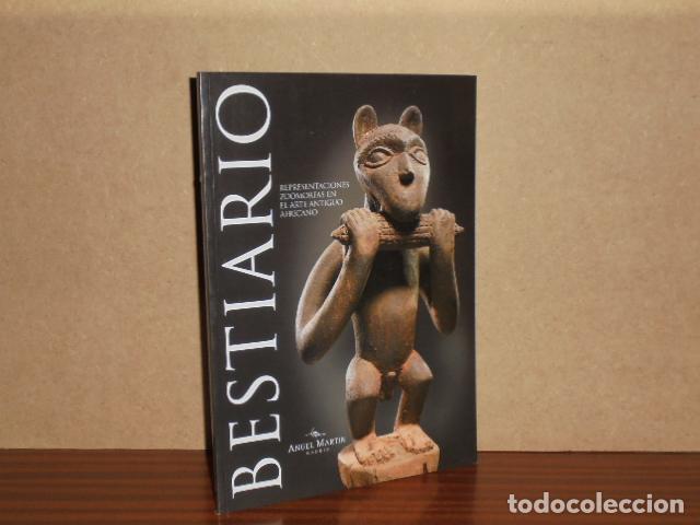 B&uuml;cher: BESTIARIO - Representaciones zoomorfas en el arte antiguo africano - VV. AA. - &Aacute;ngel Mart&iacute;n