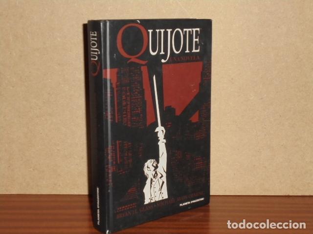 Libri di seconda mano: QUIJOTE - Una novela - Glass, Bryan Jason Lee - Ilustrado por Michael Avon Oeming