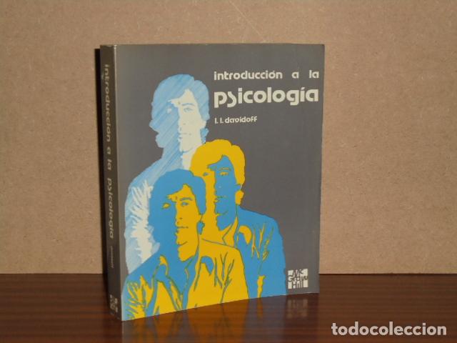 Libros: INTRODUCCI&Oacute;N A LA PSICOLOG&Iacute;A - Davidoff, Linda L. - Foto 1